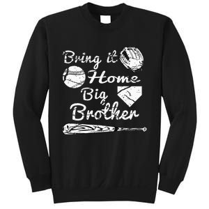 Big Brother Little Brother Baseball Bring It Home Sweatshirt