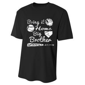 Big Brother Little Brother Baseball Bring It Home Performance Sprint T-Shirt