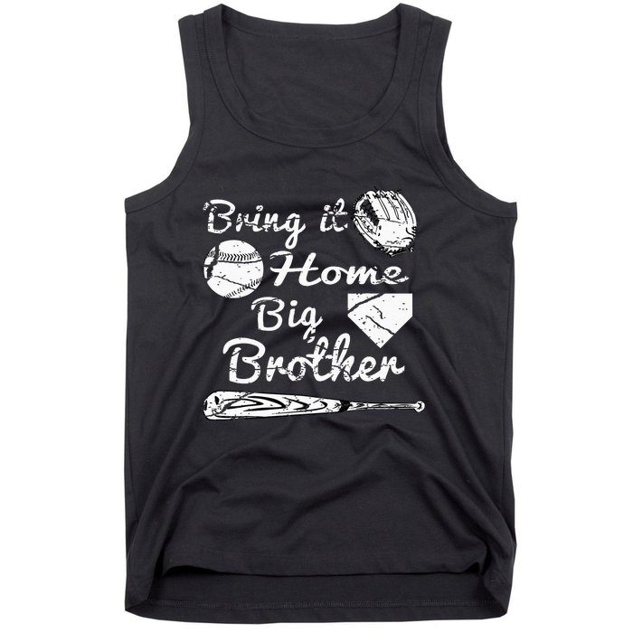 Big Brother Little Brother Baseball Bring It Home Tank Top