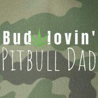 Best Bud Lovin Pitbull Dad Ever Funny Pitbull Owner Gift Legacy Tie Dye Trucker Hat