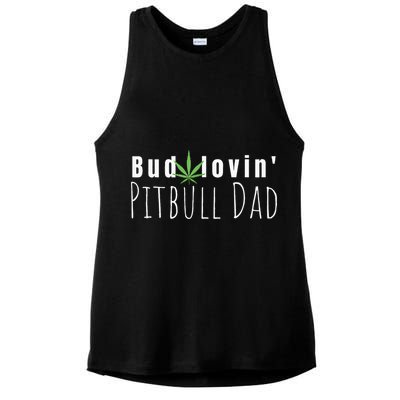 Best Bud Lovin Pitbull Dad Ever Funny Pitbull Owner Gift Ladies PosiCharge Tri-Blend Wicking Tank