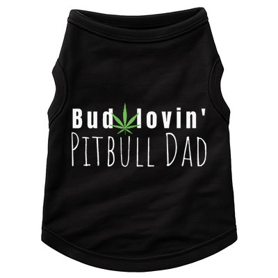 Best Bud Lovin Pitbull Dad Ever Funny Pitbull Owner Gift Doggie Tank