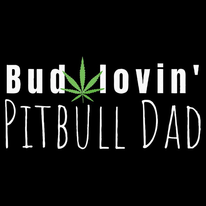 Best Bud Lovin Pitbull Dad Ever Funny Pitbull Owner Gift Sustainable Bucket Hat