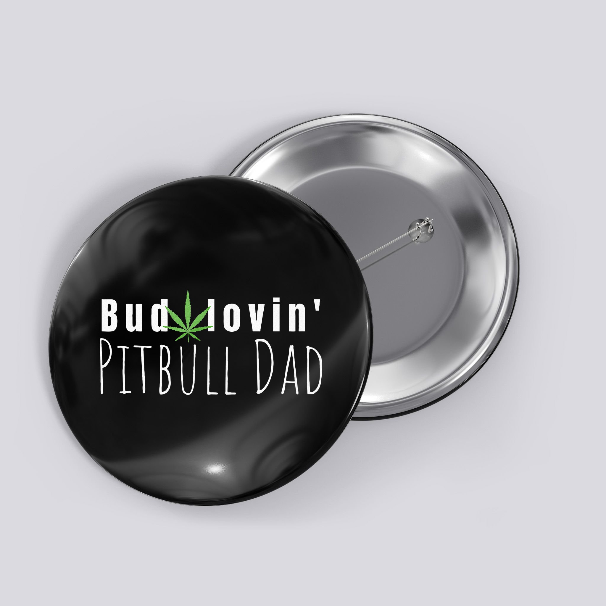 Best Bud Lovin Pitbull Dad Ever Funny Pitbull Owner Gift Button