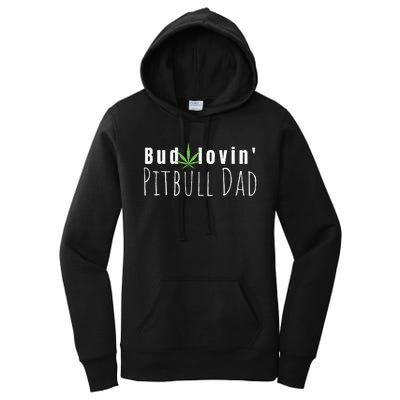 Best Bud Lovin Pitbull Dad Ever Funny Pitbull Owner Gift Women's Pullover Hoodie