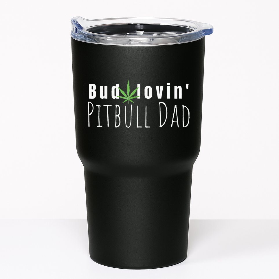 Best Bud Lovin Pitbull Dad Ever Funny Pitbull Owner Gift Tumbler