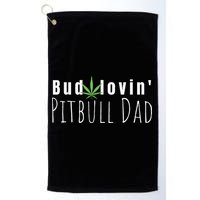 Best Bud Lovin Pitbull Dad Ever Funny Pitbull Owner Gift Golf Towel