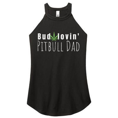 Best Bud Lovin Pitbull Dad Ever Funny Pitbull Owner Gift Women's Perfect Tri Rocker Tank