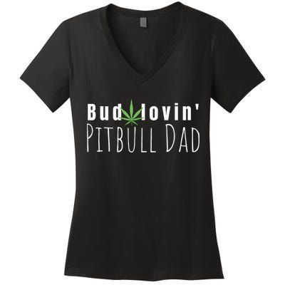 Best Bud Lovin Pitbull Dad Ever Funny Pitbull Owner Gift Women's V-Neck T-Shirt