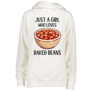 Baked Beans Lovers Gift Just A Who Loves Baked Beans Gift Womens Funnel Neck Pullover Hood