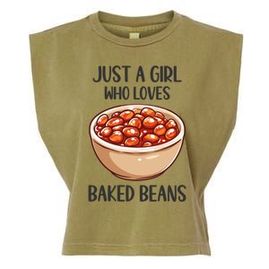 Baked Beans Lovers Gift Just A Who Loves Baked Beans Gift Garment-Dyed Women's Muscle Tee