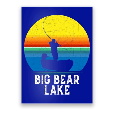 Big Bear Lake Gift For Fishing Trips Travel Family Gift Poster