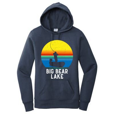 Big Bear Lake Gift For Fishing Trips Travel Family Gift Women's Pullover Hoodie