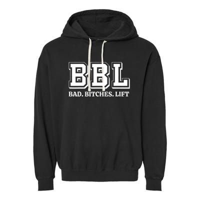 Bad Bitches Lift Garment-Dyed Fleece Hoodie