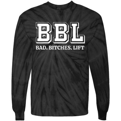 Bad Bitches Lift Tie-Dye Long Sleeve Shirt