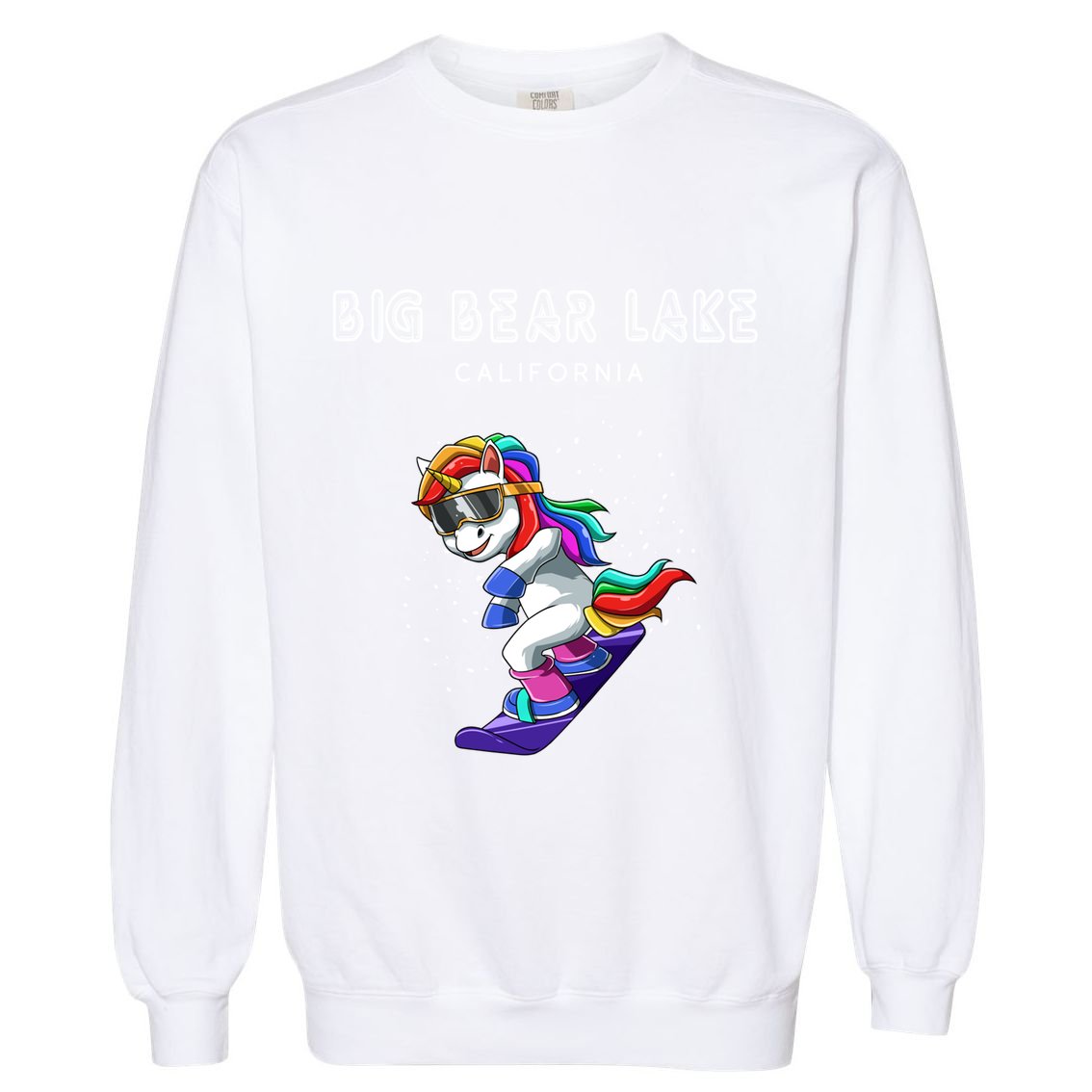 Big Bear Lake California Snowboard And Ski Unicorn Cool Gift Garment-Dyed Sweatshirt