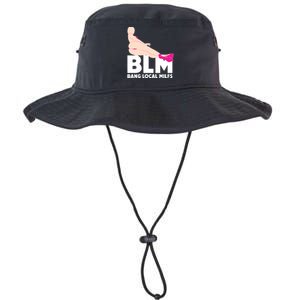 BLM Bang Local Milfs Funny Sexy Milf Quote Legacy Cool Fit Booney Bucket Hat