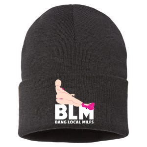 BLM Bang Local Milfs Funny Sexy Milf Quote Sustainable Knit Beanie