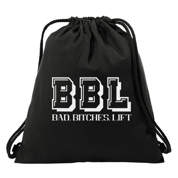 Bad Bitches Lift Heavy Gym Workout Motivation Drawstring Bag