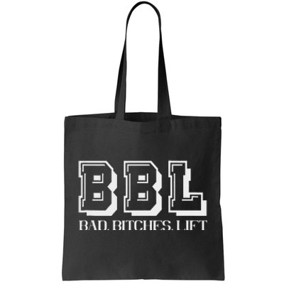 Bad Bitches Lift Heavy Gym Workout Motivation Tote Bag