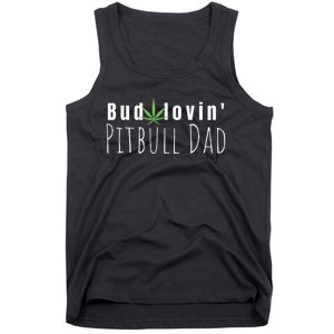 Best Bud Lovin Pitbull Dad Ever Funny Pitbull Owner Gift Tank Top