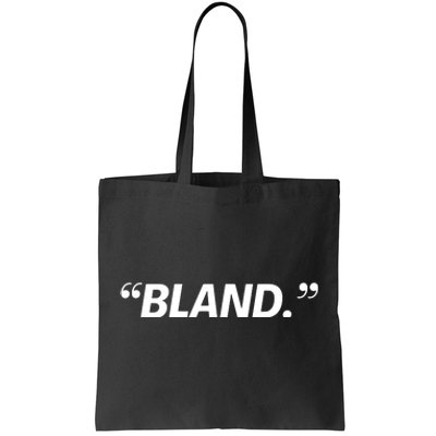 Bland Tote Bag