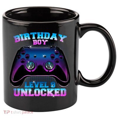 Birthday Boy Level 9 Unlocked Birthday Gift 11oz C Handle Ceramic Mug