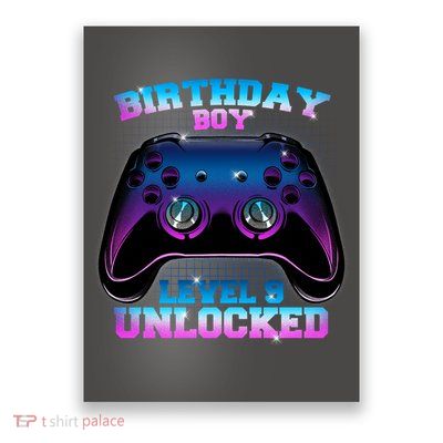 Birthday Boy Level 9 Unlocked Birthday Gift Poster