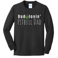 Best Bud Lovin Pitbull Dad Ever Funny Pitbull Owner Gift  Kids Long Sleeve Shirt