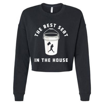 Bucket Baseball Lovers The Best Seat In The House Cropped Pullover Crew