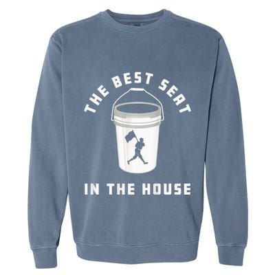 Bucket Baseball Lovers The Best Seat In The House Garment-Dyed Sweatshirt