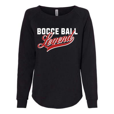 Bocce Ball Legend Funny Bocce Ball Gift Womens California Wash Sweatshirt