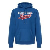 Bocce Ball Legend Funny Bocce Ball Gift Premium Hoodie