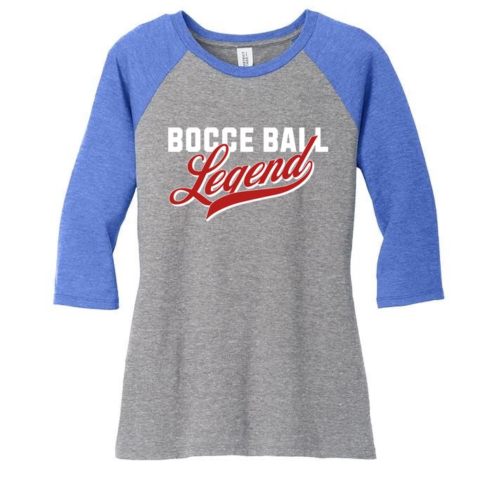 Bocce Ball Legend Funny Bocce Ball Gift Women's Tri-Blend 3/4-Sleeve Raglan Shirt