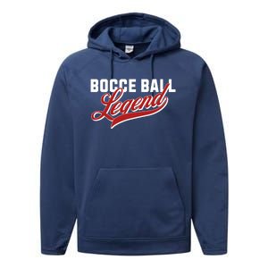 Bocce Ball Legend Funny Bocce Ball Gift Performance Fleece Hoodie