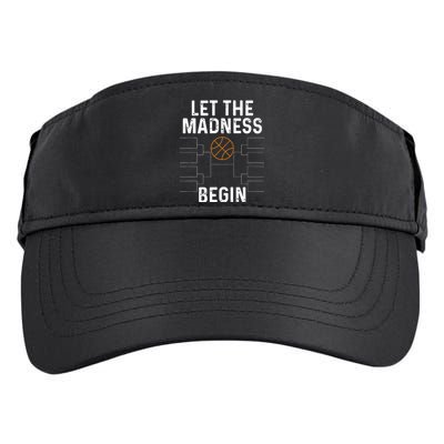 Basketball Bracket Let The Madness Begin Funny College Adult Drive Performance Visor