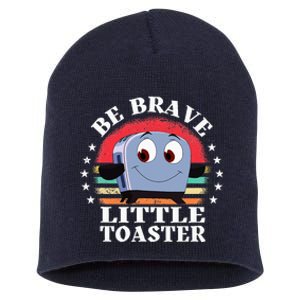 Be Brave Little Toaster Positive Classic 80s And 90s Retro Short Acrylic Beanie