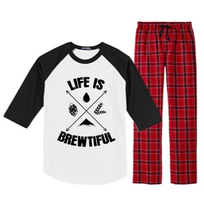 Brewing Beer Life Is Beautiful Cute Gift Raglan Sleeve Pajama Set