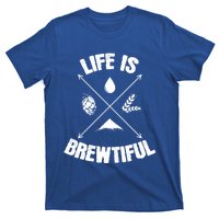 Brewing Beer Life Is Beautiful Cute Gift T-Shirt