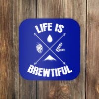 Brewing Beer Life Is Beautiful Cute Gift Coaster