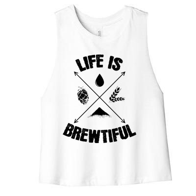 Brewing Beer Life Is Beautiful Cute Gift Women's Racerback Cropped Tank