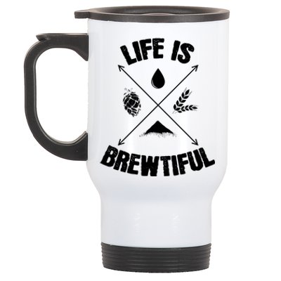 Brewing Beer Life Is Beautiful Cute Gift Stainless Steel Travel Mug