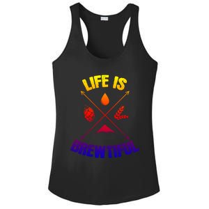 Brewing Beer Life Is Beautiful Gift Ladies PosiCharge Competitor Racerback Tank