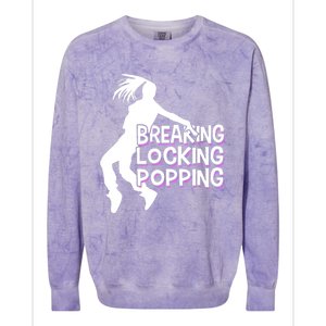 Breakdancing Breaking Locking Poppin Breakdance Hip Hop Gift Colorblast Crewneck Sweatshirt