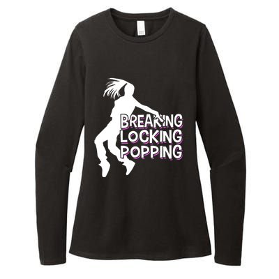 Breakdancing Breaking Locking Poppin Breakdance Hip Hop Gift Womens CVC Long Sleeve Shirt