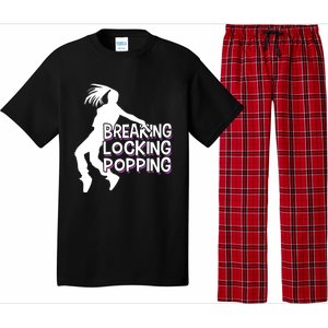 Breakdancing Breaking Locking Poppin Breakdance Hip Hop Gift Pajama Set