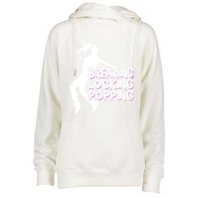 Breakdancing Breaking Locking Poppin Breakdance Hip Hop Gift Womens Funnel Neck Pullover Hood