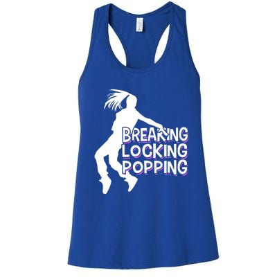 Breakdancing Breaking Locking Poppin Breakdance Hip Hop Gift Women's Racerback Tank