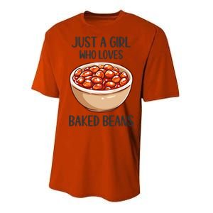 Baked Beans Lovers Gift Just A Who Loves Baked Beans Gift Performance Sprint T-Shirt