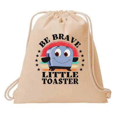 Be Brave Little Toaster Positive 80s And 90s Retro Drawstring Bag